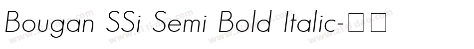 Bougan SSi Semi Bold Italic字体转换